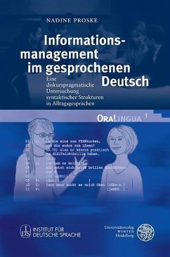 Informationsmanagement im gesprochenen Deutsch (eBook, PDF) - Proske, Nadine