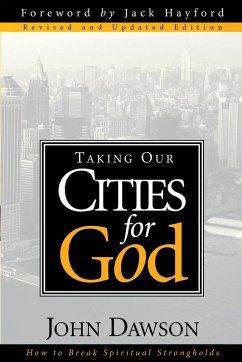 Cover Taking Our Cities For God - Rev (eBook, ePUB)