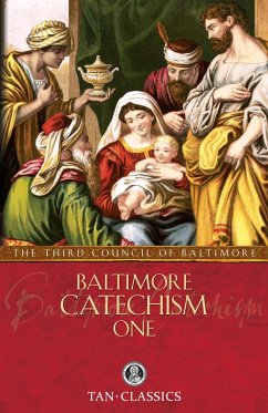 Baltimore Catechism No. 1 (eBook, ePUB) - The Third Plenary Council of Baltimore