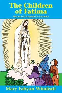 Children of Fatima (eBook, ePUB) - Windeatt, Mary Fabyan