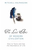 Lost Arts of Modern Civilization (eBook, ePUB)