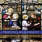 Short Guide to Praying as a Family (eBook, ePUB)