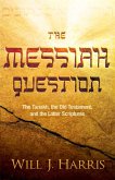 Messiah Question (eBook, ePUB)