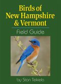 Birds of New Hampshire & Vermont Field Guide (eBook, ePUB)