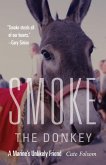 Smoke the Donkey (eBook, ePUB)