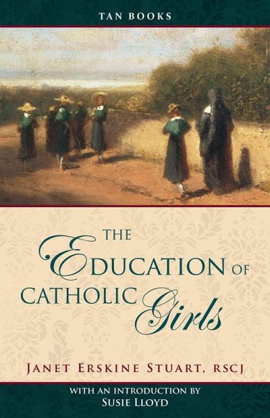 Education of Catholic Girls (eBook, ePUB) Education of Catholic Girls (eBook, ePUB)