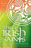 Three Irish Saints (eBook, ePUB)