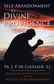 Self-Abandonment to Divine Providence (eBook, ePUB)