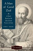 Man of Good Zeal (eBook, ePUB)