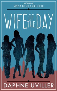 Wife of the Day (eBook, ePUB) - Uviller, Daphne