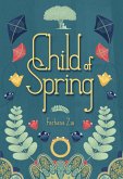 Child of Spring (eBook, ePUB)