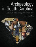 Archaeology in South Carolina (eBook, ePUB)