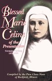 Blessed Marie Celine of the Presentation (eBook, ePUB) Blessed Marie Celine of the Presentation (eBook, ePUB)