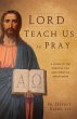 Lord Teach Us to Pray (eBook, ePUB) - Bild 1