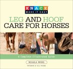 Knack Leg and Hoof Care for Horses (eBook, ePUB) Knack Leg and Hoof Care for Horses (eBook, ePUB)