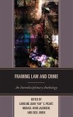 Framing Law and Crime (eBook, ePUB) Framing Law and Crime (eBook, ePUB)