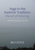 Yoga in the Kashmir Tradition (eBook, ePUB)
