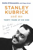 Stanley Kubrick and Me (eBook, ePUB)