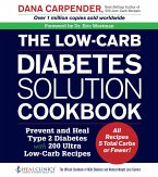 The Low-Carb Diabetes Solution Cookbook (eBook, ePUB)