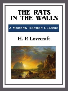 The Rats in the Walls (eBook, ePUB) - Lovecraft, H. P.