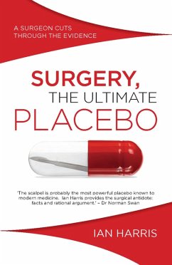 Surgery, The Ultimate Placebo (eBook, ePUB) - Harris, Ian