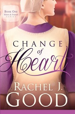 Change of Heart (eBook, ePUB) - Good, Rachel J