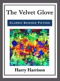 The Velvet Glove (eBook, ePUB)