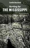 Hunting for the Mississippi (eBook, ePUB)