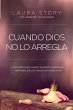 Cuando Dios no lo arregla (eBook, ePUB) - Bild 1