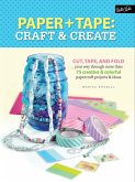 Paper & Tape: Craft & Create (eBook, ePUB)
