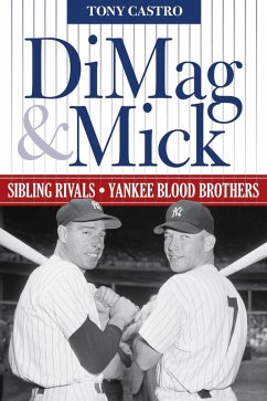 DiMag & Mick (eBook, ePUB) - Castro, Tony