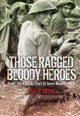 Those Ragged Bloody Heroes (eBook, ePUB)