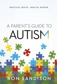 Parent's Guide to Autism (eBook, ePUB)