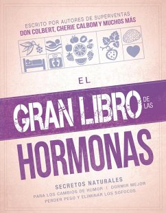 El gran libro de las hormonas (eBook, ePUB) - Editors, Siloam