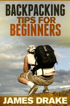 Cover Backpacking Tips For Beginners (eBook, ePUB)