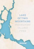 Lake of Two Mountains (eBook, ePUB)