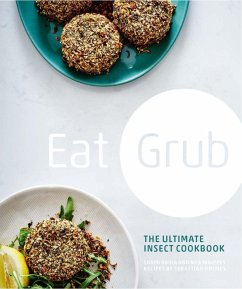 Eat Grub (eBook, ePUB) - Radia, Shami; Whippey, Neil; Holmes, Sebastian