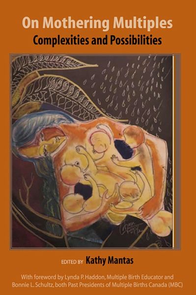 On Mothering Multiples: Complexities and Possibilities (eBook, ePUB) On Mothering Multiples: Complexities and Possibilities (eBook, ePUB)