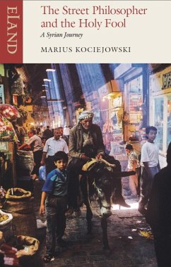 The Street Philosopher and the Holy Fool (eBook, ePUB) - Kociejowski, Marius