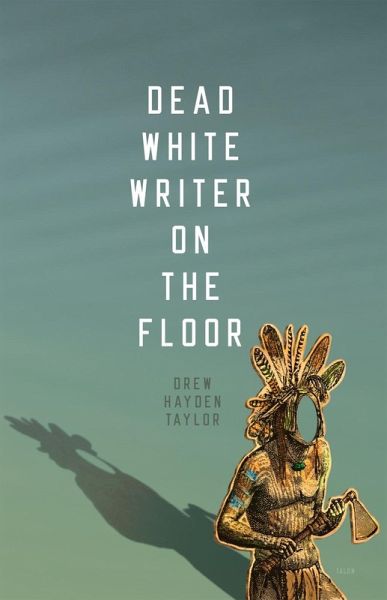 Dead White Writer on the Floor (eBook, ePUB)