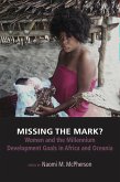 Missing the Mark? Women and the Millennium Development Goals in Africa and Oceania (eBook, ePUB)
