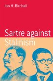 Sartre Against Stalinism (eBook, PDF)