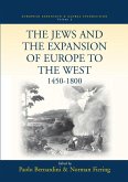 The Jews and the Expansion of Europe to the West, 1450-1800 (eBook, PDF)