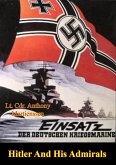 Hitler And His Admirals (eBook, ePUB)