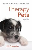 Therapy Pets (eBook, ePUB) Therapy Pets (eBook, ePUB)