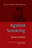 Against Smoking (eBook, ePUB)