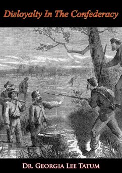Cover Disloyalty In The Confederacy (eBook, ePUB)