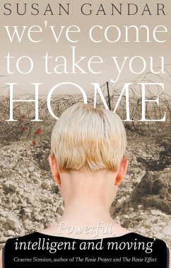 Cover We've Come To Take You Home (eBook, ePUB)