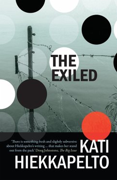 The Exiled (eBook, ePUB) - Hiekkapelto, Kati