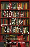 How to Write Like Tolstoy (eBook, ePUB)